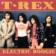 T.REX Electric Boogie (New Millennium Communications Ltd. – PILOT13) UK 1997 CD compilation (Glam)